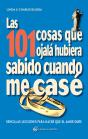 Las Ciento Un Cosas Que Ojalá Hubiese Sabido Cuando Me Case - Preview