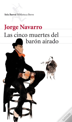 Capa do artigo Las Cinco Muertes Del Barón Airado