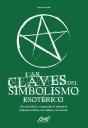Las Claves Del Simbolismo Esotérico - Preview