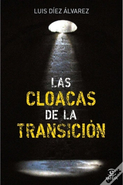 Capa do artigo Las Cloacas De La Transición