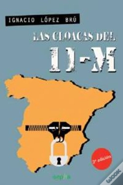 Capa do artigo Las Cloacas Del 11-M