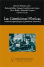 Las Comisiones Fílmicas - Preview
