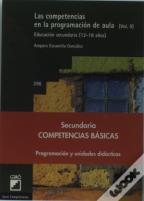 Las Competencias En La Programación De Aula. (Vol. Ii)