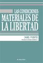 Las Condiciones Materiales De La Libertad - Preview