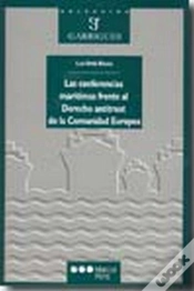 Capa do artigo Las Conferencias Mar¡Timas Frente Al Derecho Antitrust De La Comunidad Europea	Cr¡Tica De Una Parado