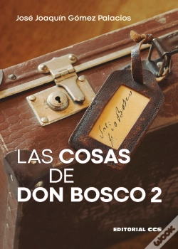Capa do artigo Las Cosas De Don Bosco 2