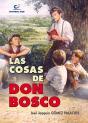 Las Cosas De Don Bosco - Preview