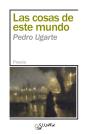 Las Cosas De Este Mundo - Preview