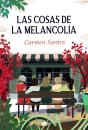 Las Cosas De La Melancolia - Preview