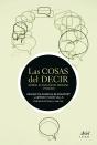 Las Cosas Del Decir - Preview