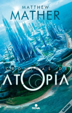 Capa do artigo Las Crónicas De Atopía (Atopía 1)