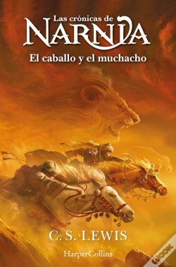 Capa do artigo Las Cronicas De Narnia: El Caballo Y El Muchacho (Libro 3)