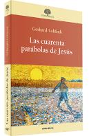 Las Cuarenta Parabolas De Jesus