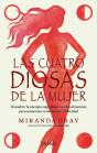 Las Cuatro Diosas De La Mujer - Preview