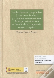 Capa do artigo Las Decisiones De Compromisos "Commitment Decisions" Y La Terminación Convencional De Los Procedimie