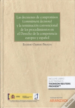 Capa do artigo Las Decisiones De Compromisos "Commitment Decisions" Y La Terminación Convencional De Los Procedimie
