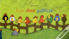 Las Diez Gallinas