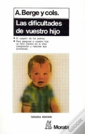 Capa do artigo Las Dificultades De Vuestro Hijo