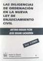 Las Diligencias De Ordenación En La Nueva Ley De Enjuiciamiento Civil - Preview