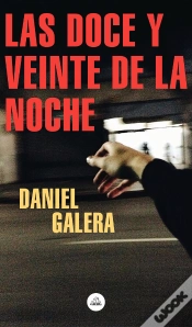 Capa do artigo Las Doce Y Veinte De La Noche