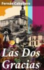 Las Dos Gracias - Preview