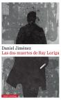 Las Dos Muertes De Ray Loriga - Preview