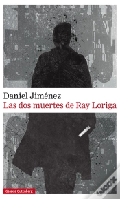 Capa do artigo Las Dos Muertes De Ray Loriga