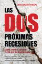 Las Dos Próximas Recesiones - Preview