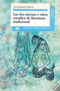 Capa do artigo Las Dos Sirenas Y Otros Estudios De Literatura Tradicional