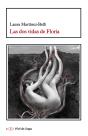 Las Dos Vidas De Floria - Preview