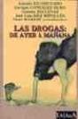 Las Drogas: De Ayer A Mañana - Preview