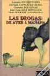 Capa do artigo Las Drogas: De Ayer A Mañana