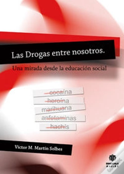 Capa do artigo Las Drogas Entre Nosotros
