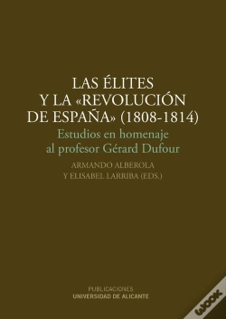 Capa do artigo Las Élites Y La "Revolución De España" (1808-1814)