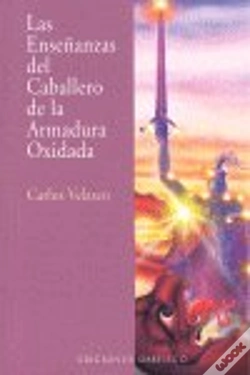 Capa do artigo Las Enseñanzas Del Caballero De La Armadura Oxidada