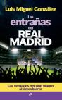 Las Entrañas Del Real Madrid - Preview
