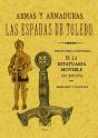 Las Espadas De Toledo. Armas Y Armaduras. Apuntes Arqueológicos - Preview