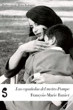 Capa do artigo Las Españolas Del Metro Pompe