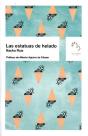 Las Estatuas De Helado - Preview