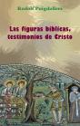 Las Figuras Bíblicas, Testimonios De Cristo - Preview