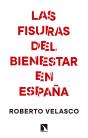 Las Fisuras Del Bienestar En España - Preview