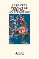 Las Flores Perdidas De Alice Hart