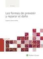 Las Formas De Prevenir Y De Reparar El Daño - Preview