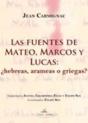 Las Fuentes De Mateo, Marcos Y Lucas - Preview