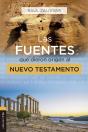 Las Fuentes Que Dieron Origen Al Nuevo Testamento - Preview