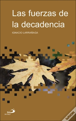 Capa do artigo Las Fuerzas De La Decadencia