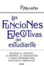 Las Funciones Ejecutivas Del Estudiante - Preview
