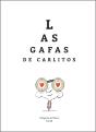 Las Gafas De Carlitos - Preview