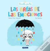 Las Gafas De Las Emociones (Grandes Pasitos)