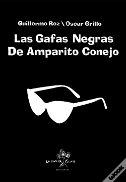 Capa do artigo Las Gafas Negras De Amparito Conejo